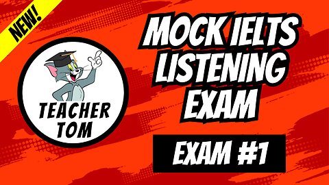 Mock IELTS Listening Exam #1 (+ Answers)