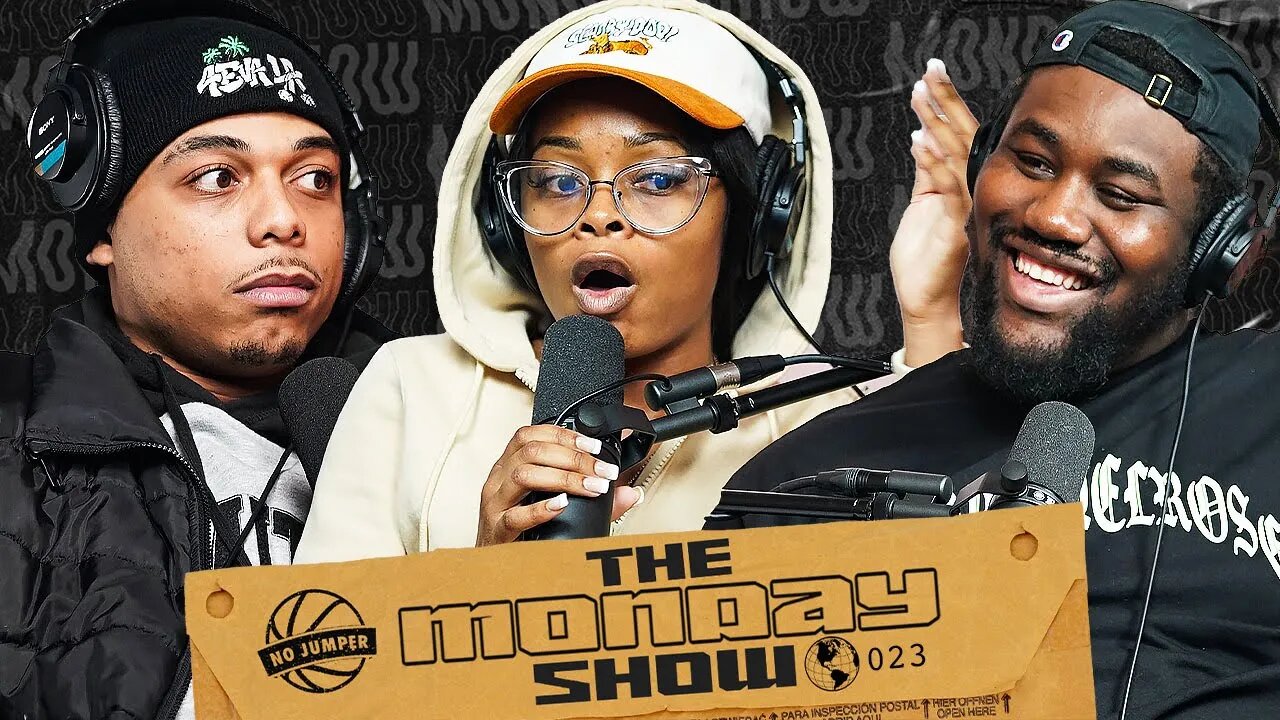 The Monday Show Ep 23