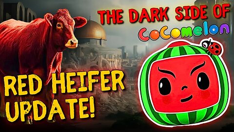 Red Heifer Update, Dark Side of CoComellon and Updates from Gateway Church after Robert Morris