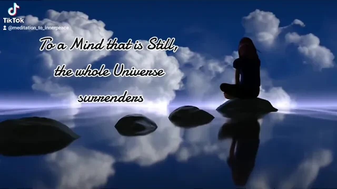 To A Mind That Is Still, The Whole Universe Surrenders #shorts