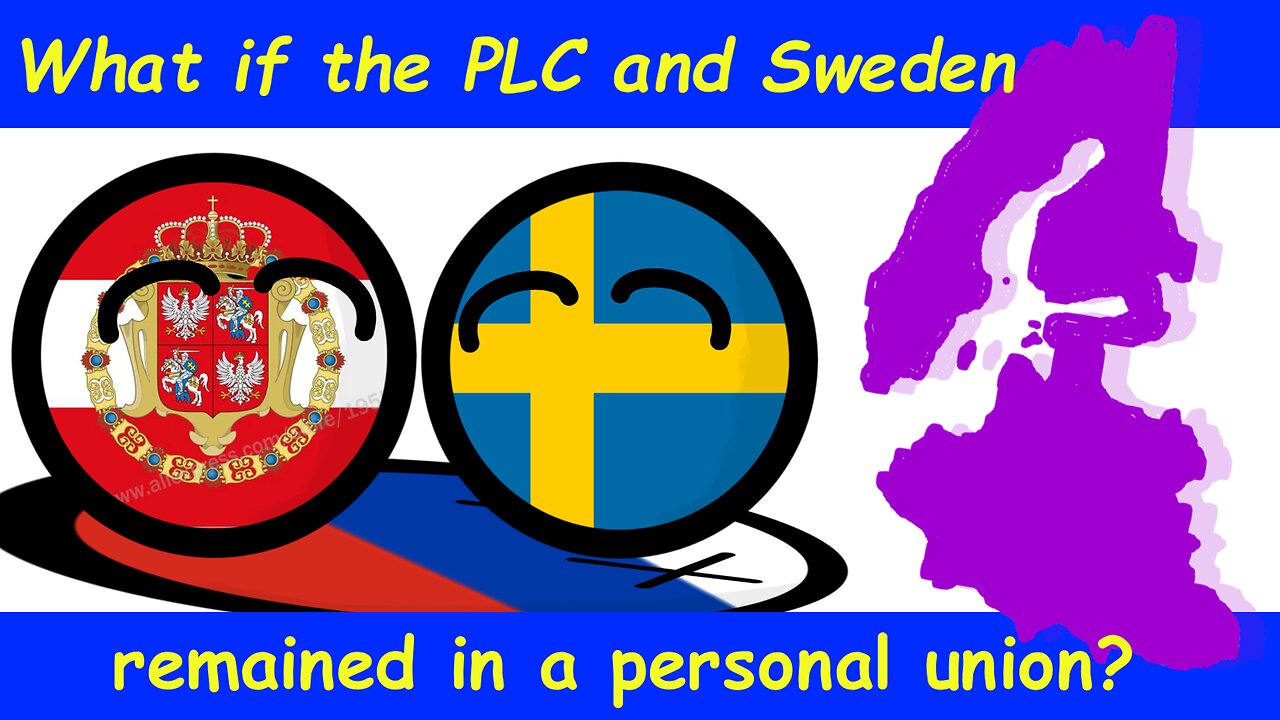 What if Poland and Sweden united?