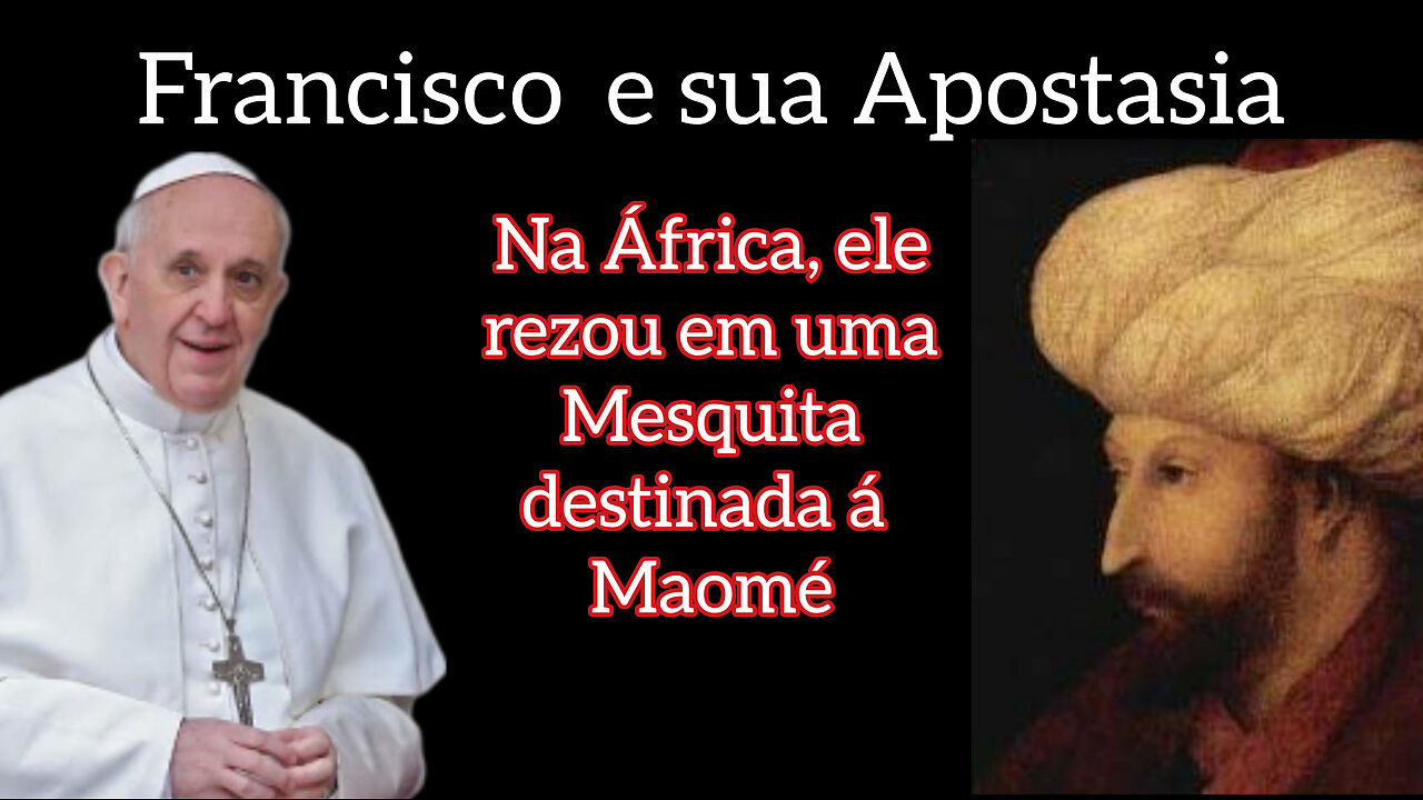 Mais APOSTASIA do Anti-Papa Francisco