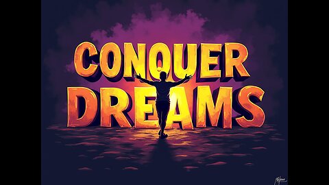 Top 8 Quotes to Conquer your Dreams