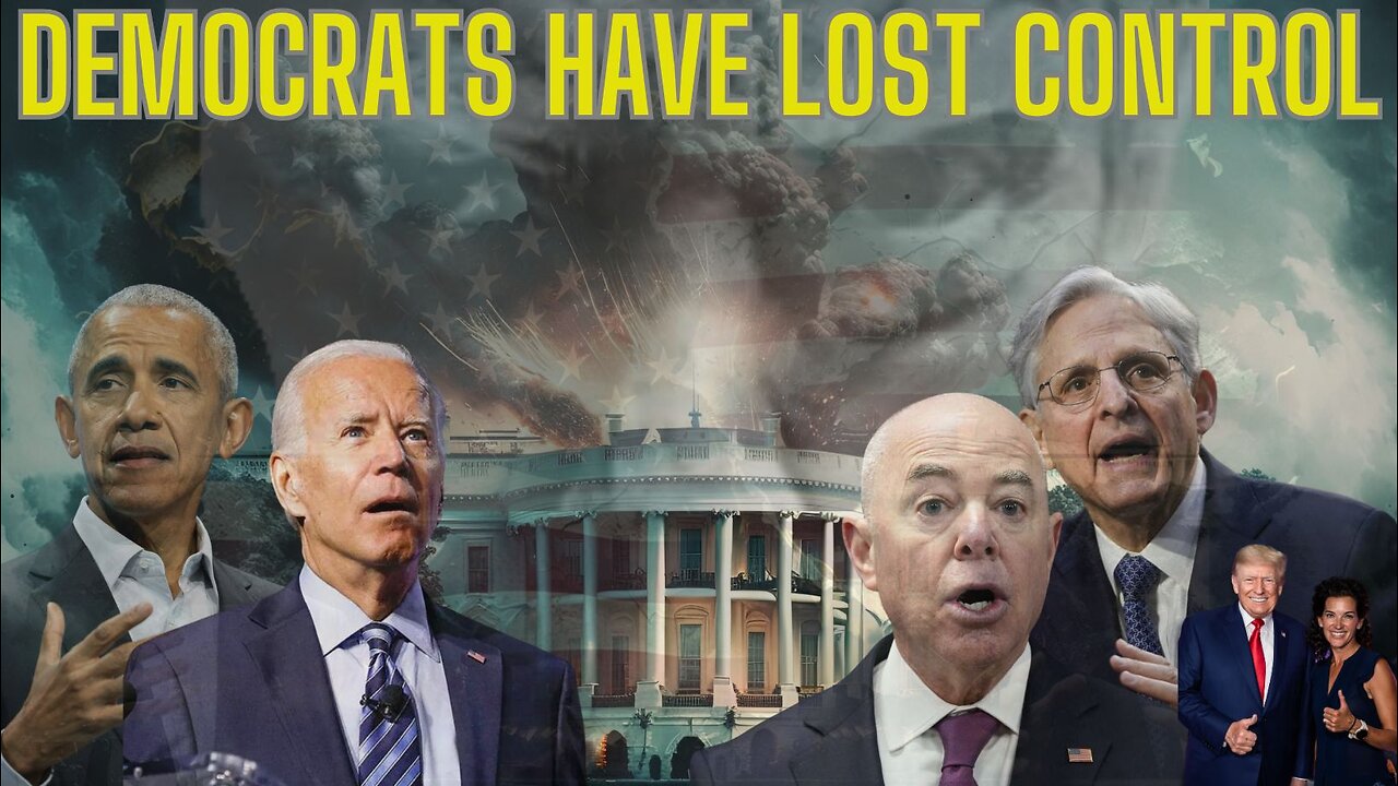 Democrats Have Lost Control