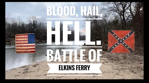 ELKINS FERRY - A SHORT HISTORY