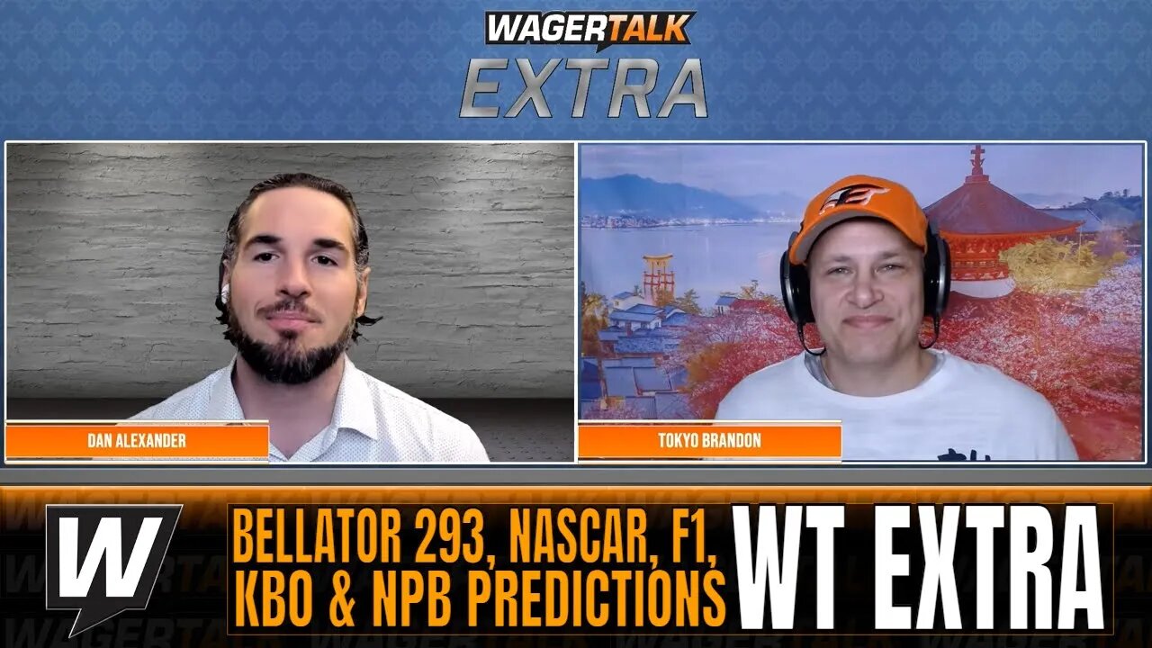 Bellator 293 Picks | NASCAR Toyota Owners 400 Picks | NPB & KBO Predictions | WT Extra March 30