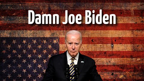 Damn Joe Biden - Pastor Jonathan Shelley | Stedfast Baptist Church