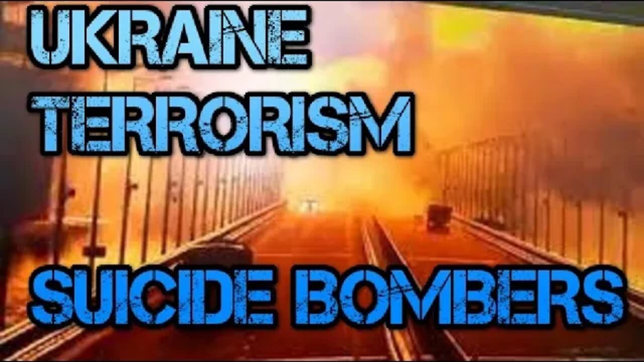 Ukraine is now using Suicide Bombers, truck bombs on civilians. Ukraine is now a Terrorist Group.