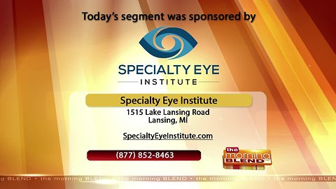 Specialty Eye Institute - 11/15/18