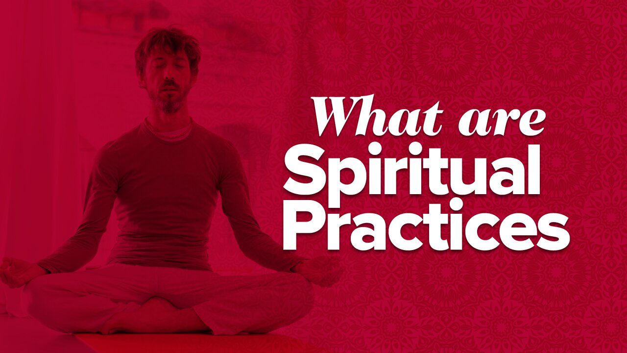 Spiritual Practices