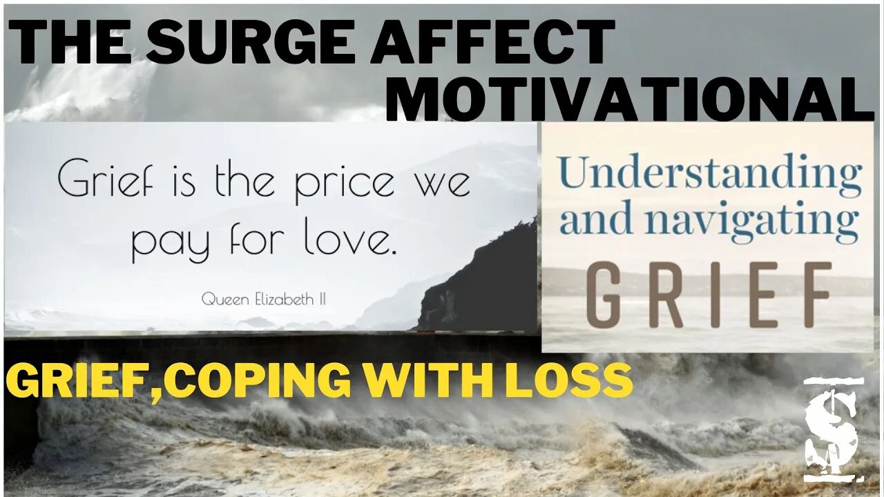 Grief, Coping with Loss