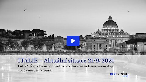 ITÁLIE - Aktuální situace 21/9/2021