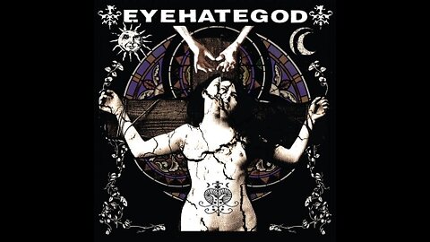 EyeHateGod 2014 - (playthrough)