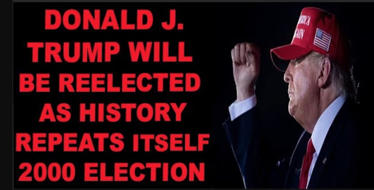 Ep.205 | WHY DONALD TRUMP WILL BE REELECTED AS HISTORY REPEATS ITSELF 2000 ELECTION GORE V. BUSH