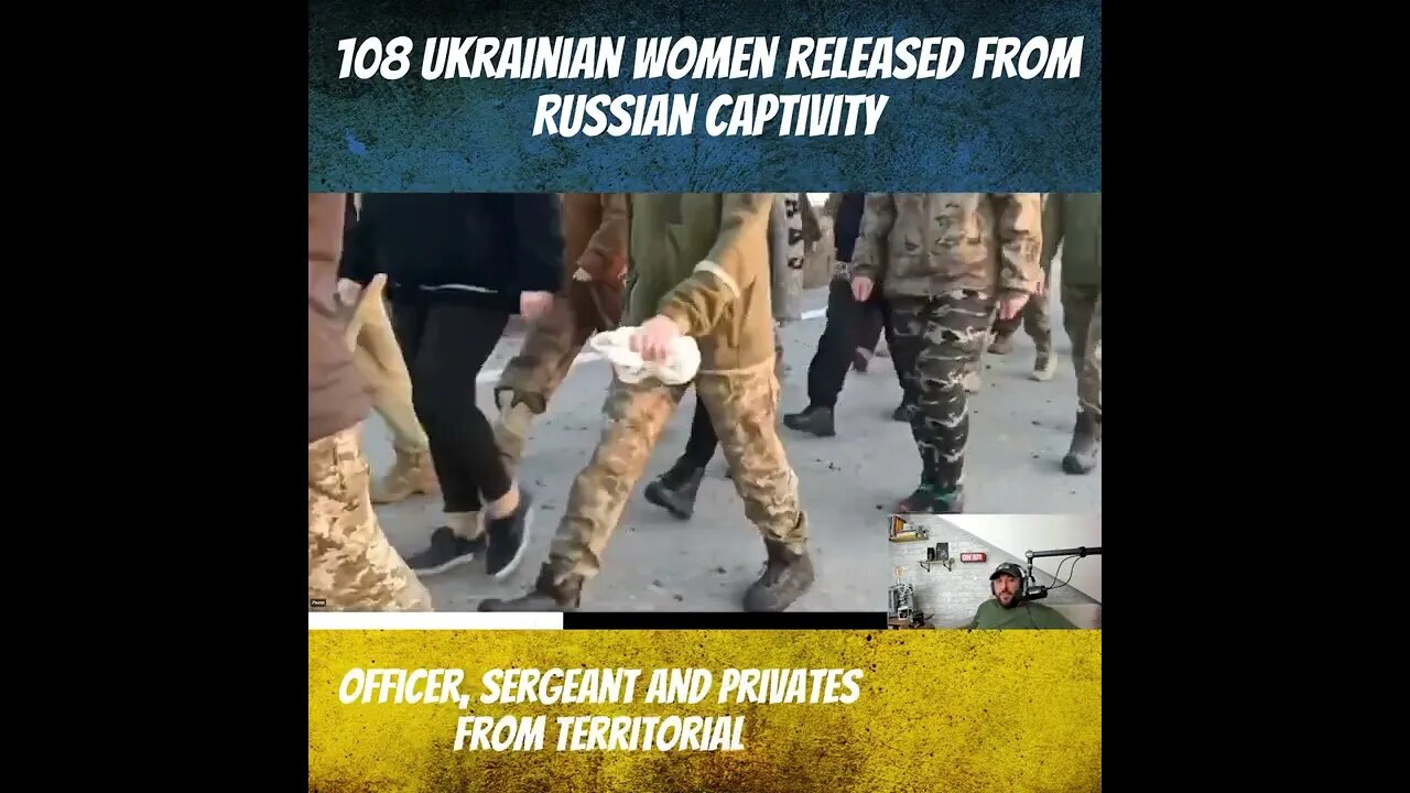 108 Ukrainian Women Released From Russian Captivity - Ukraine War