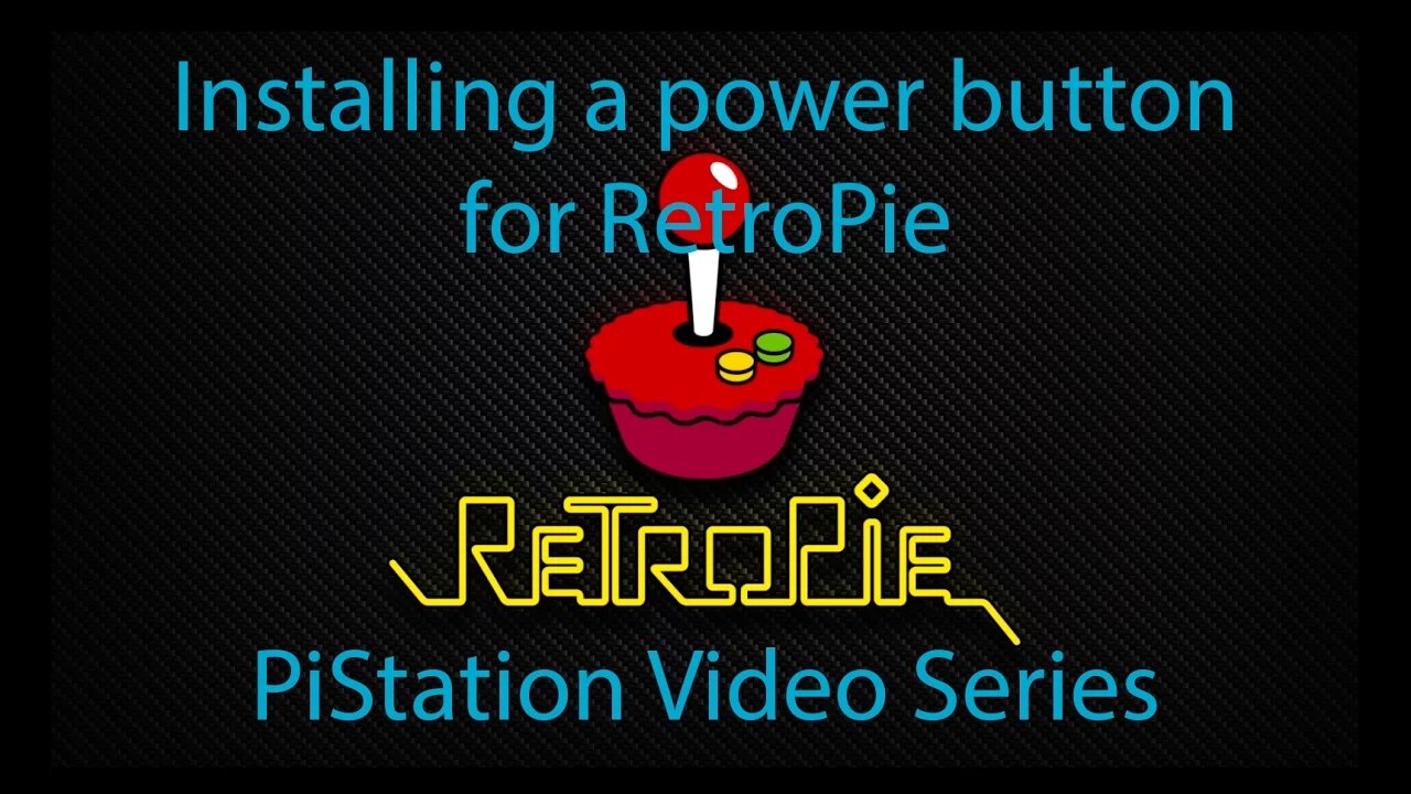 Installing a Power Button for RetroPie - PiStation Video Series # 5