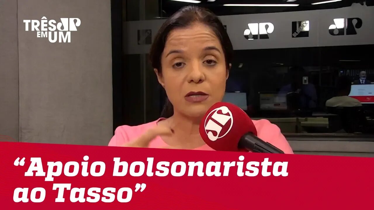 Vera Magalhães: "Talvez venha um apoio explícito do Bolsonarismo ao Tasso para presidir o Senado"