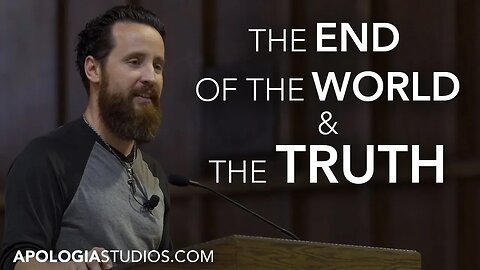 The End of the World and The Truth