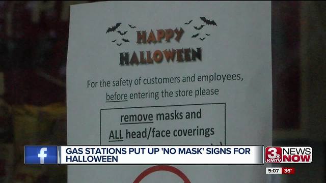 Gas stations put up 'no mask' signs for Halloween