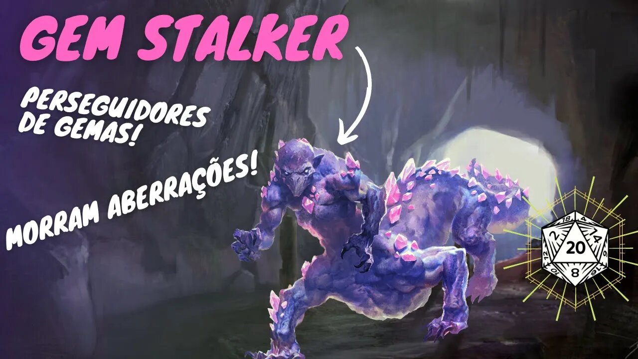 GEM STALKER - GUARDAS E PROTETORES! - Dragões do Fizban.🐲