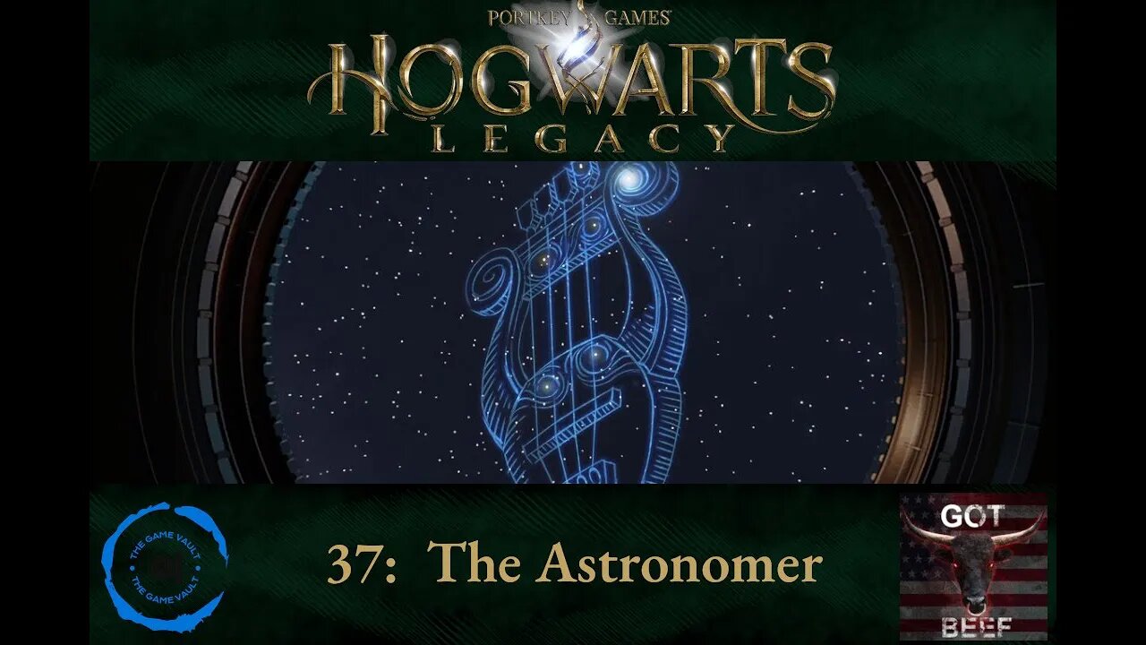 Hogwarts Legacy 37: The Astronomer