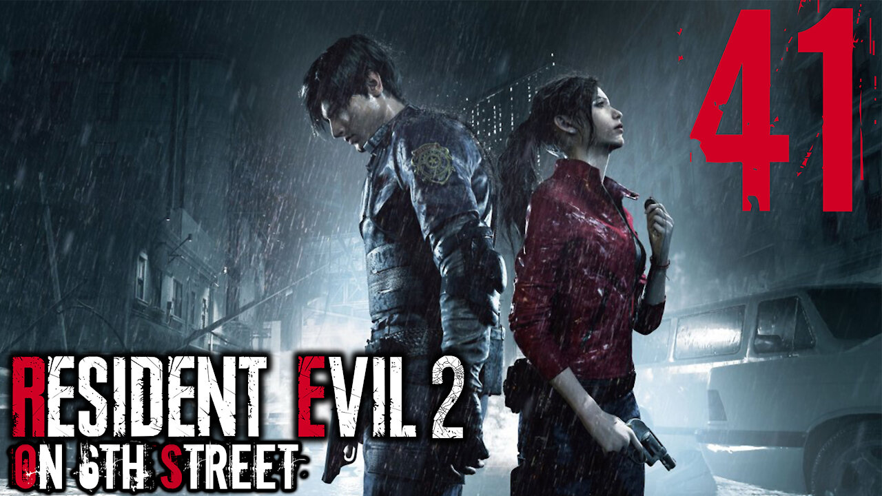 Resident Evil 2 on 6th Street Part 41