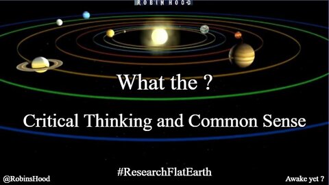 What The ? . . Critical Thinking and Common Sense