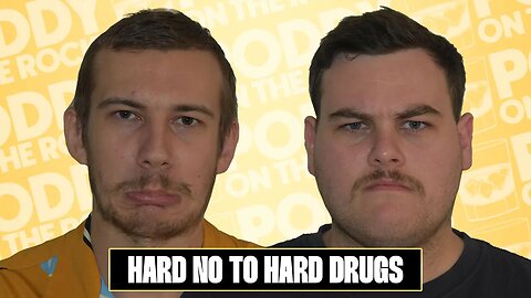 Hard no to hard drugs - 027