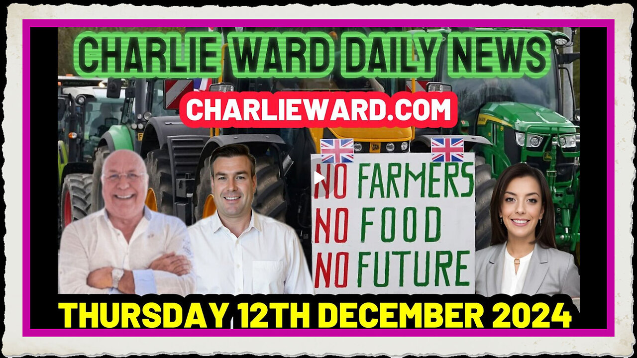 CHARLIE WARD DAILY NEWS WITH PAUL BROOKER THURSDAY 12TH DECEMBER 2024