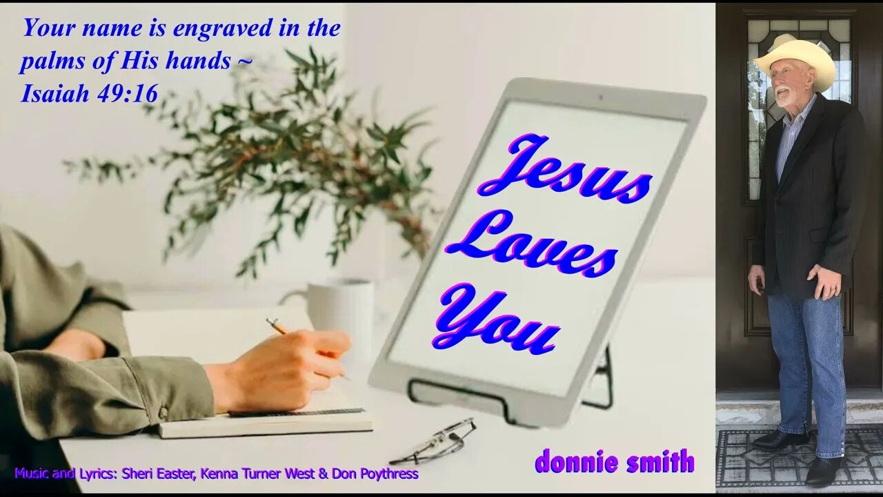 Jesus Loves You ~ Recorded Live In Austin Texas