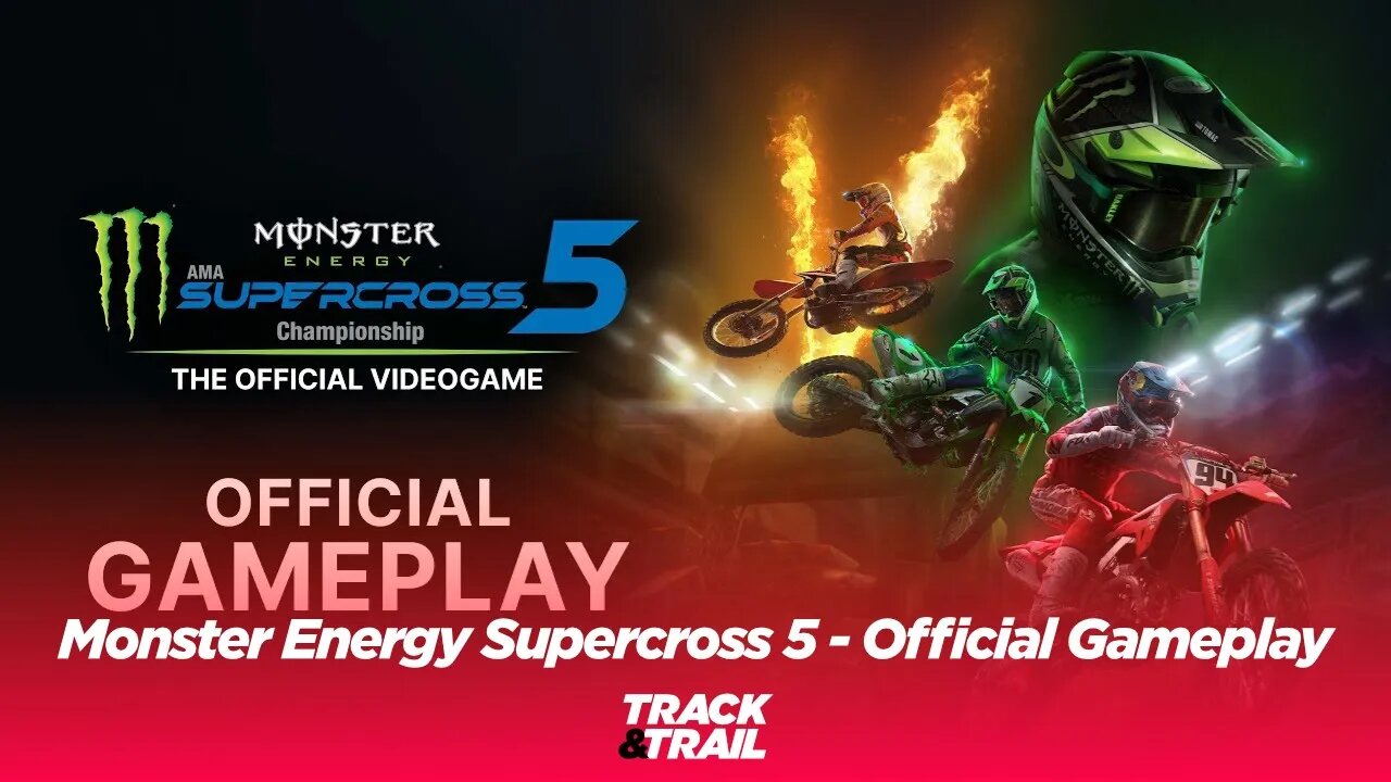 Monster Energy Supercross The Official Videogame 5 - Official Gameplay