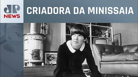 Morre aos 93 anos Mary Quant, a estilista que revolucionou a moda