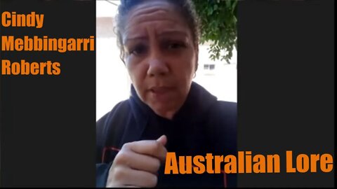 Australian Lore with Cindy Mebbingarri Roberts