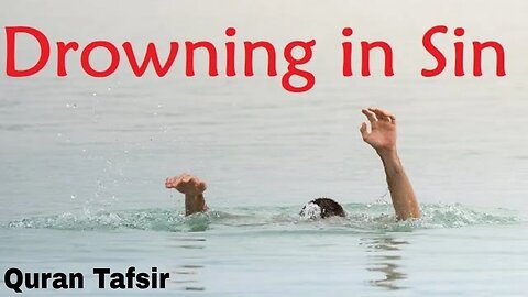 Living & Breathing Sin - Quran Tafsir - Baqarah Ayat 81 & 82