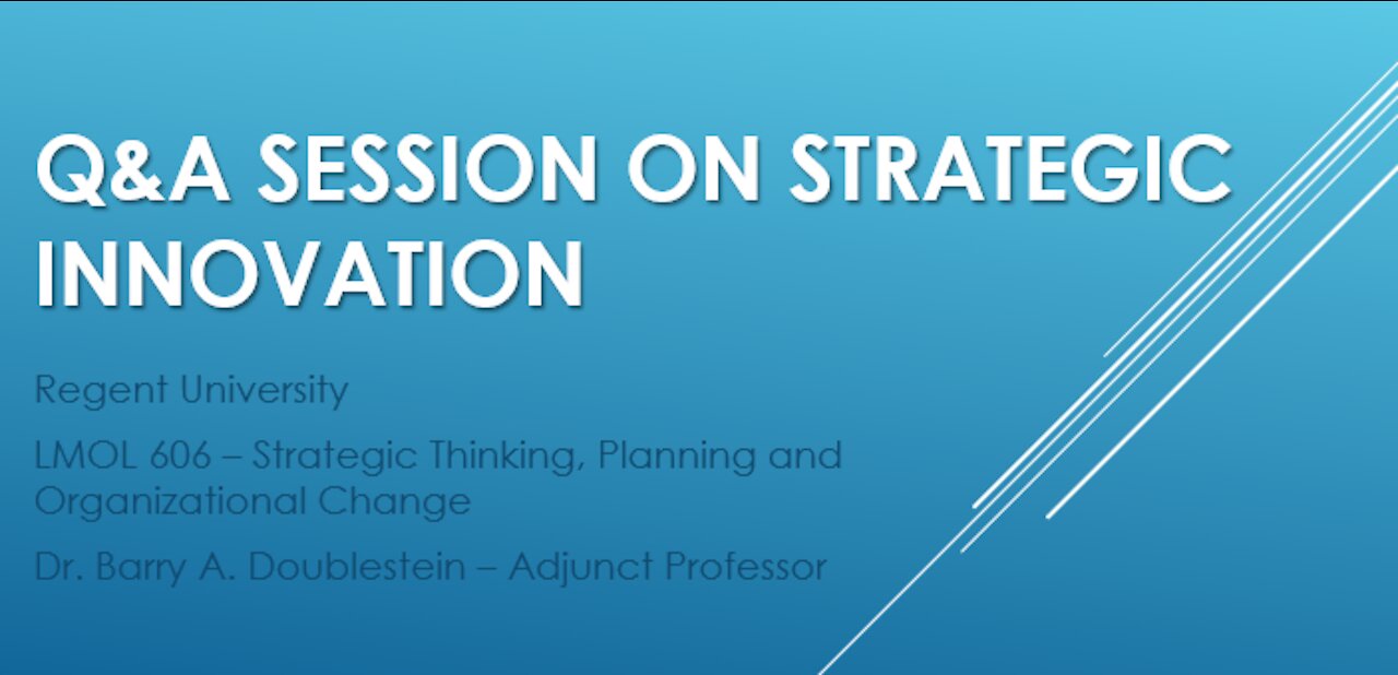 Strategic Innovation - Q&A