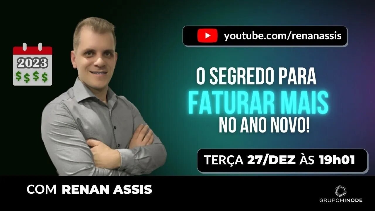 O SEGREDO PARA FATURAR MAIS NO ANO NOVO | RENAN ASSIS