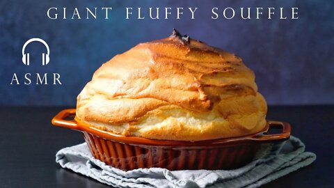 [ASMR Cooking Sounds] 超級鬆軟！巨型梳乎厘 舒芙蕾 ┃Giant Fluffy Souffle