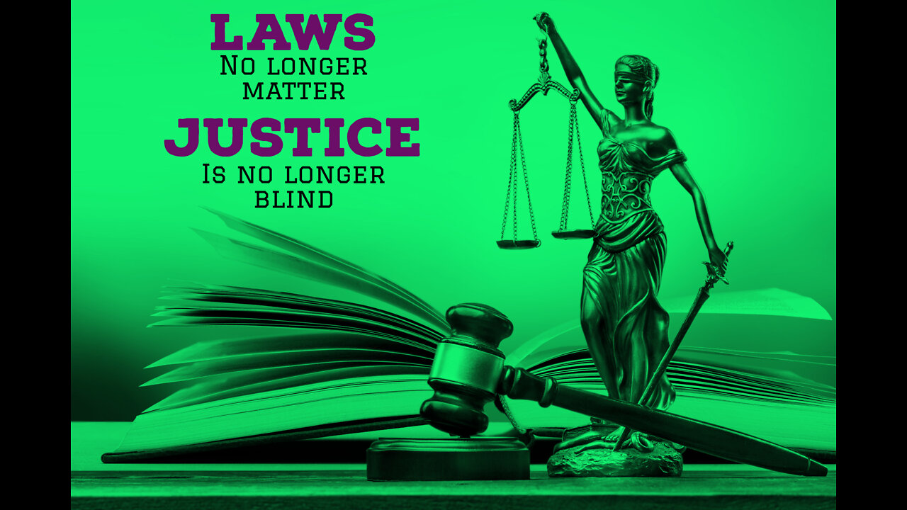 No Laws No Justice