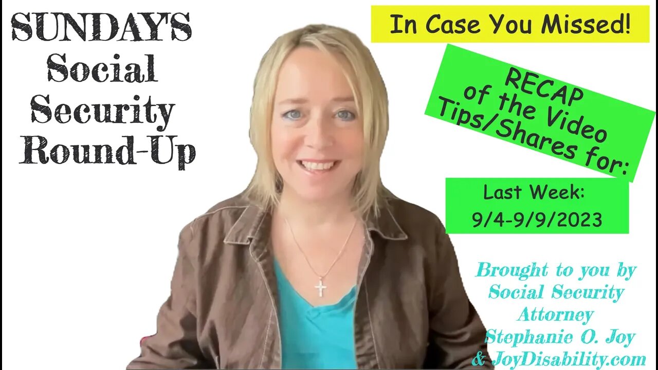 RECAP of Video Tips from 9/4/23-9/9/23 by All Things Social Security