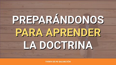 📖 Preparándonos para aprender la doctrina | Esdras 7:10