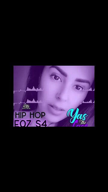 Yas The Face Podcast E07 S4 | Hip Hop / Rap / R&B