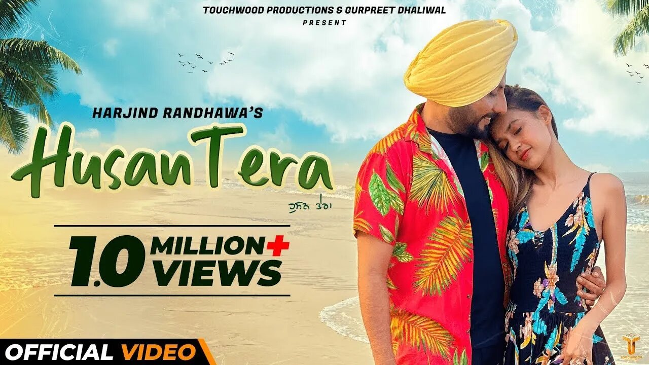 Husan Tera Official Video Harjind Randhawa New Punjabi Song 2022 Touchwood Latest song 2022