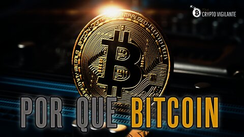 Por Que Bitcoin