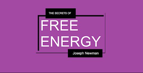 THE SECRETS OF FREE ENERGY