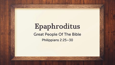 Epaphroditus