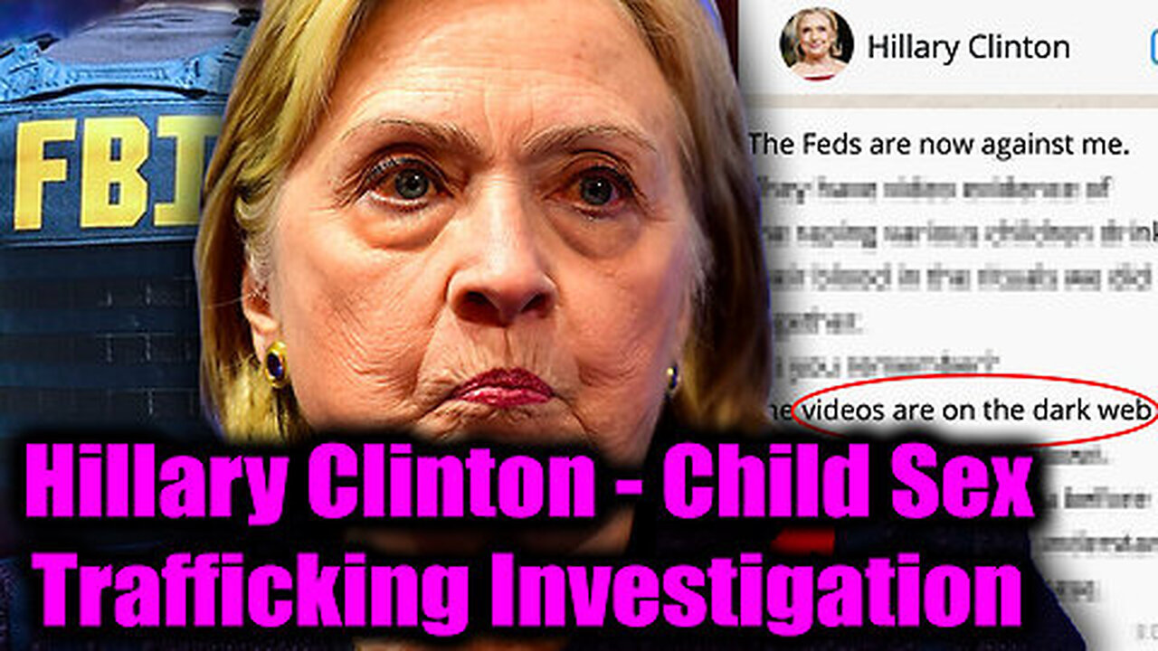 SHOCK! Hillary Clinton Named 'Person of Interest' in Child Sex Trafficking Investigation