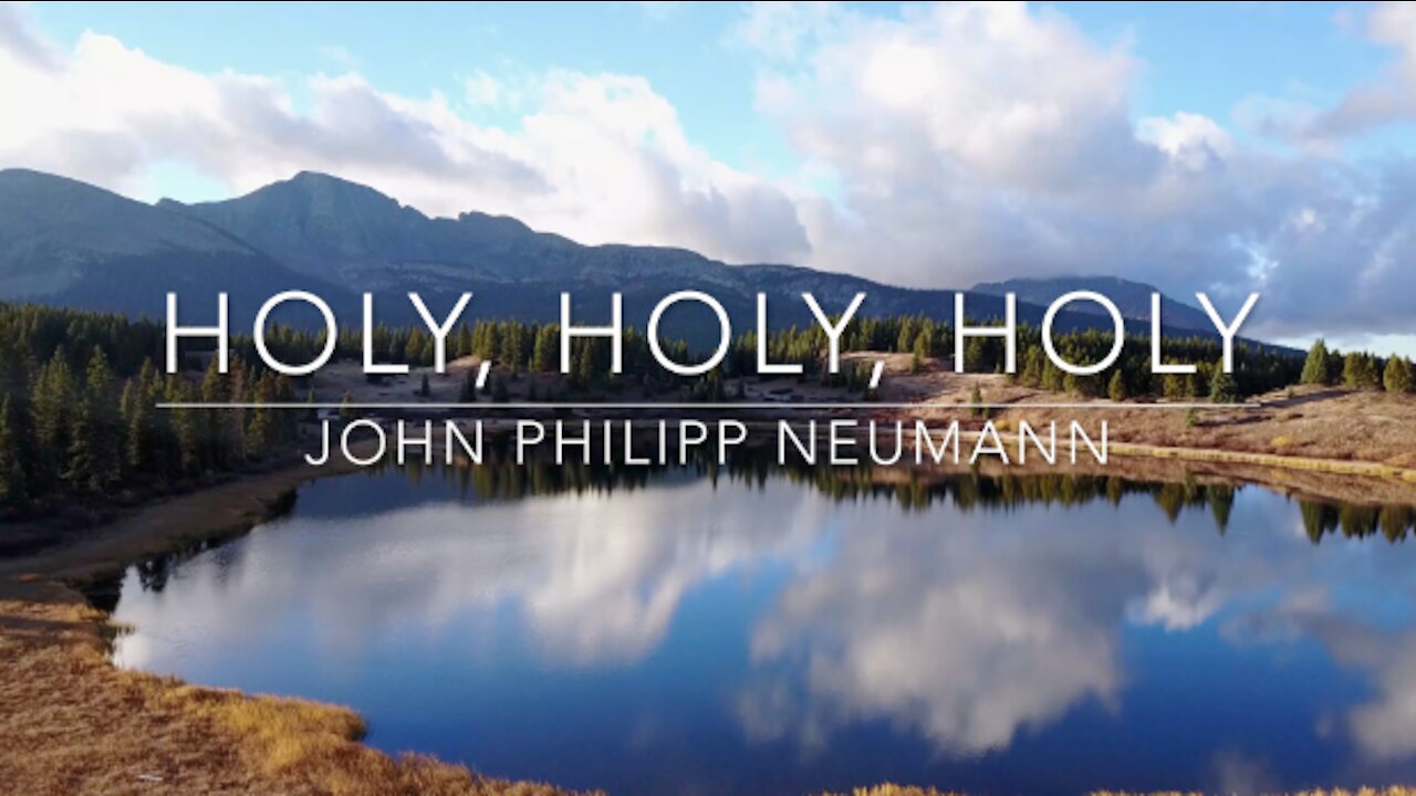 Holy, Holy, Holy | Songs and Everlasting Joy