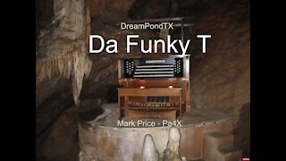 DreamPondTX/Mark Price - Da Funky T (Pa4X at the Pond, PA)