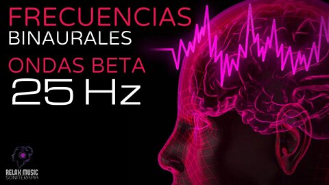 Terapia Sonido Binaural con Ondas Beta 25 Hz - Tono Puro - Tonos Milagrosos y Curativos