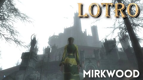 LOTRO - Exploring Middle Earth - The Dungeons of Dol Guldur Instance